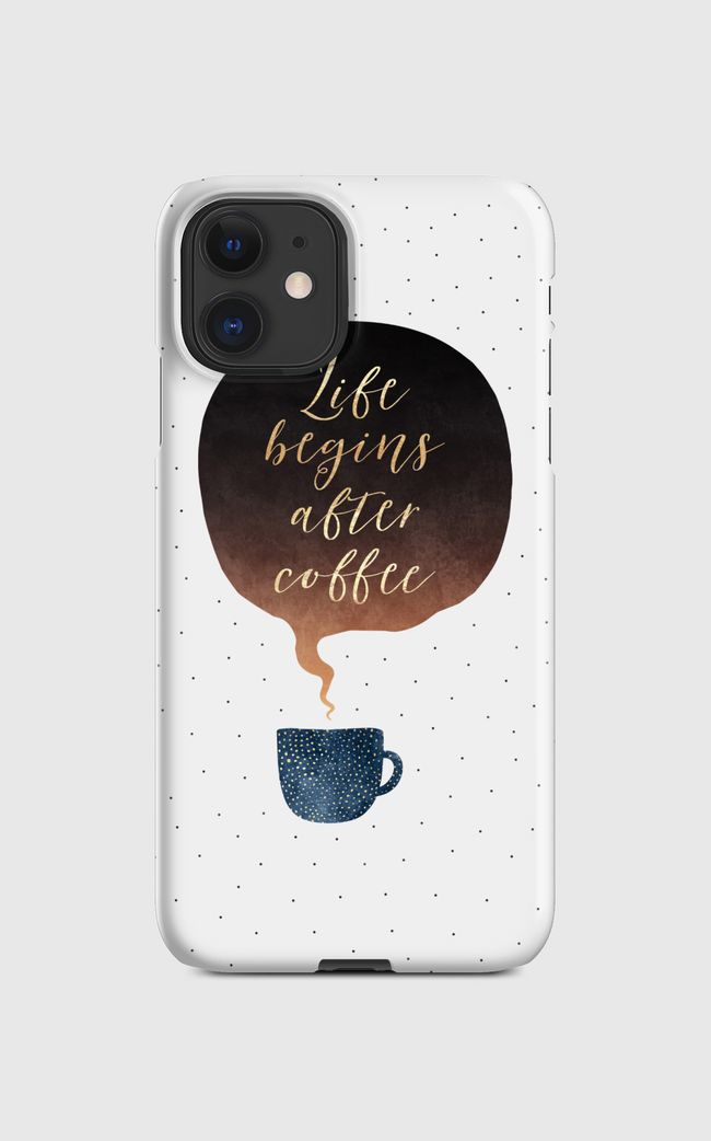 Life Begins After Coffee - Regular Case