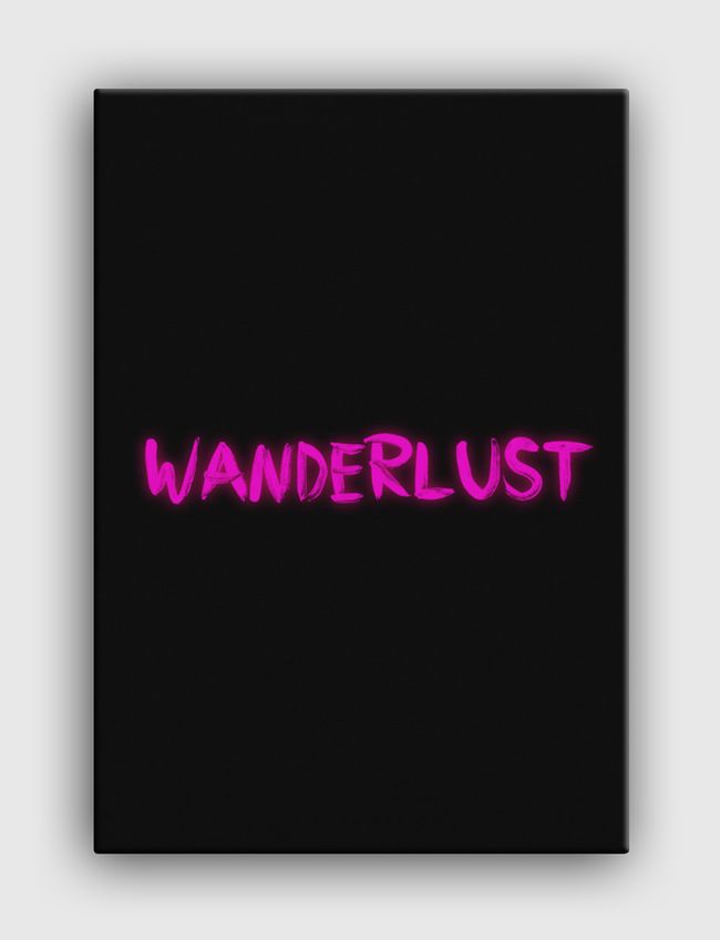 wanderlust  - Canvas