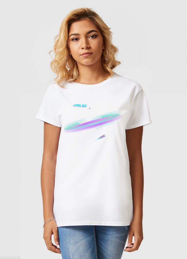 Think Big - Women Basic T-Shirt