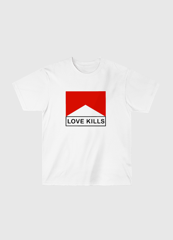 Love Kills Classic T-Shirt