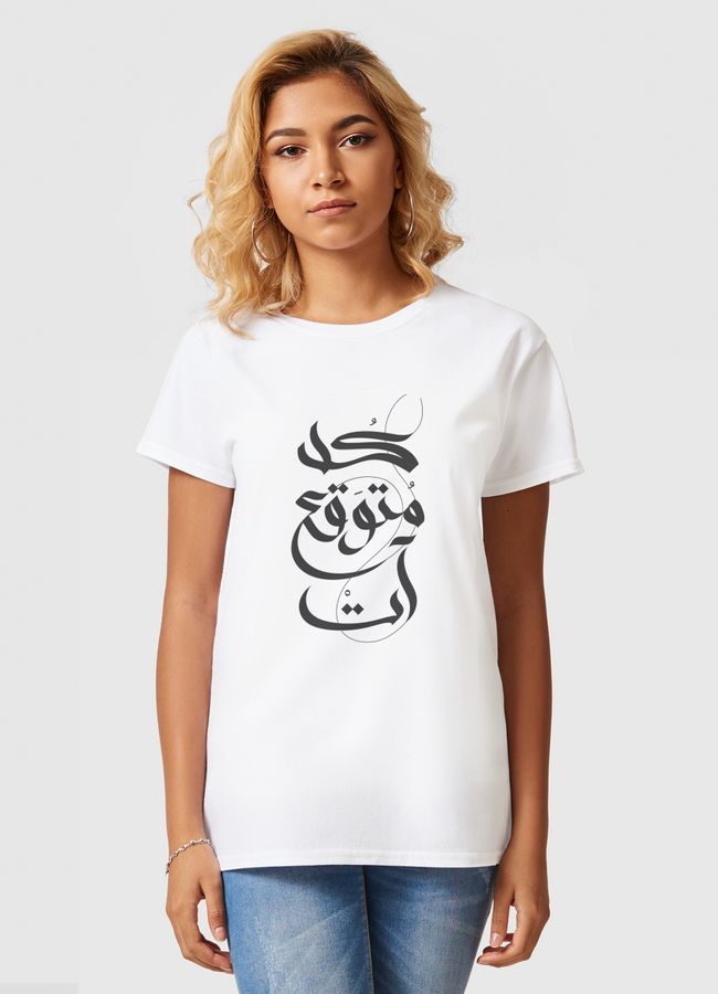 كل متوقع آت - Women Basic T-Shirt