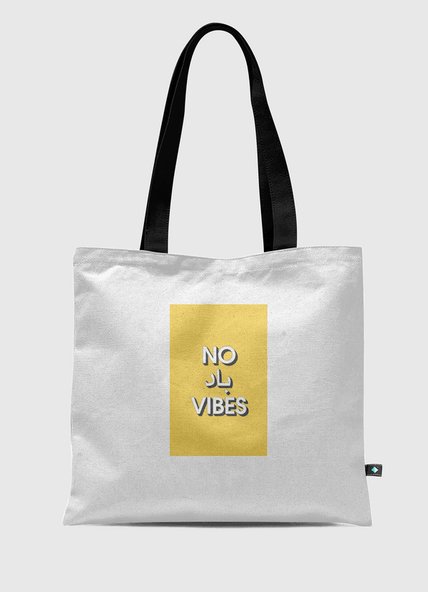 No Bad Vibes Tote Bag