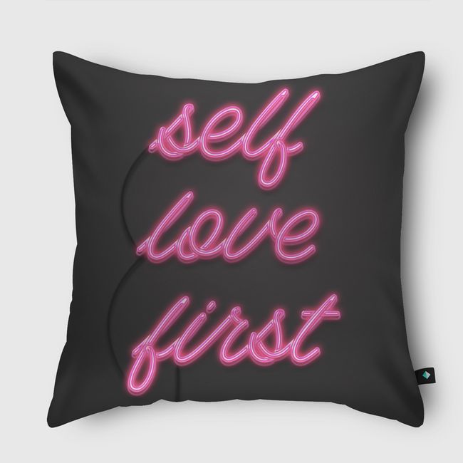 Self love first - Throw Pillow