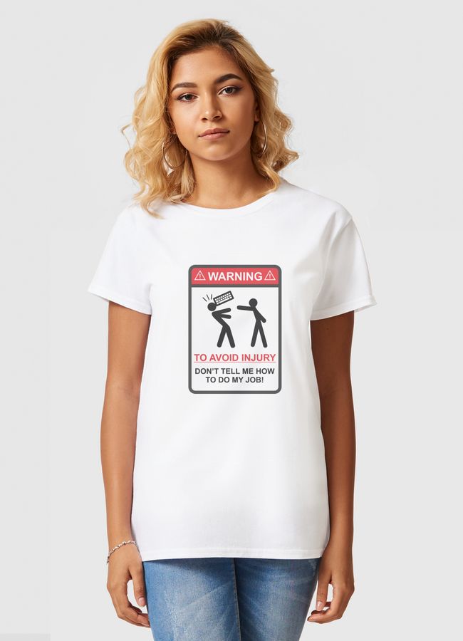 To Avoid Injury - Women Basic T-Shirt