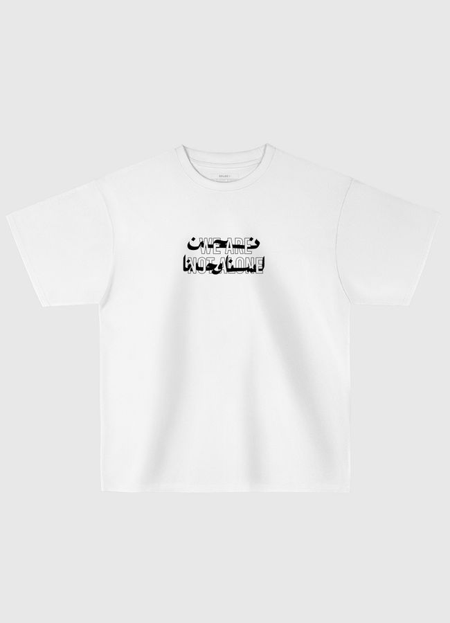 We are not alone - Oversized T-Shirt