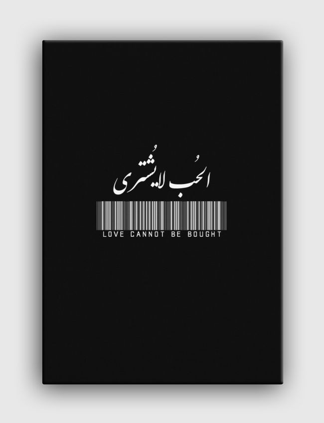 الحب لايُشترى  - Canvas